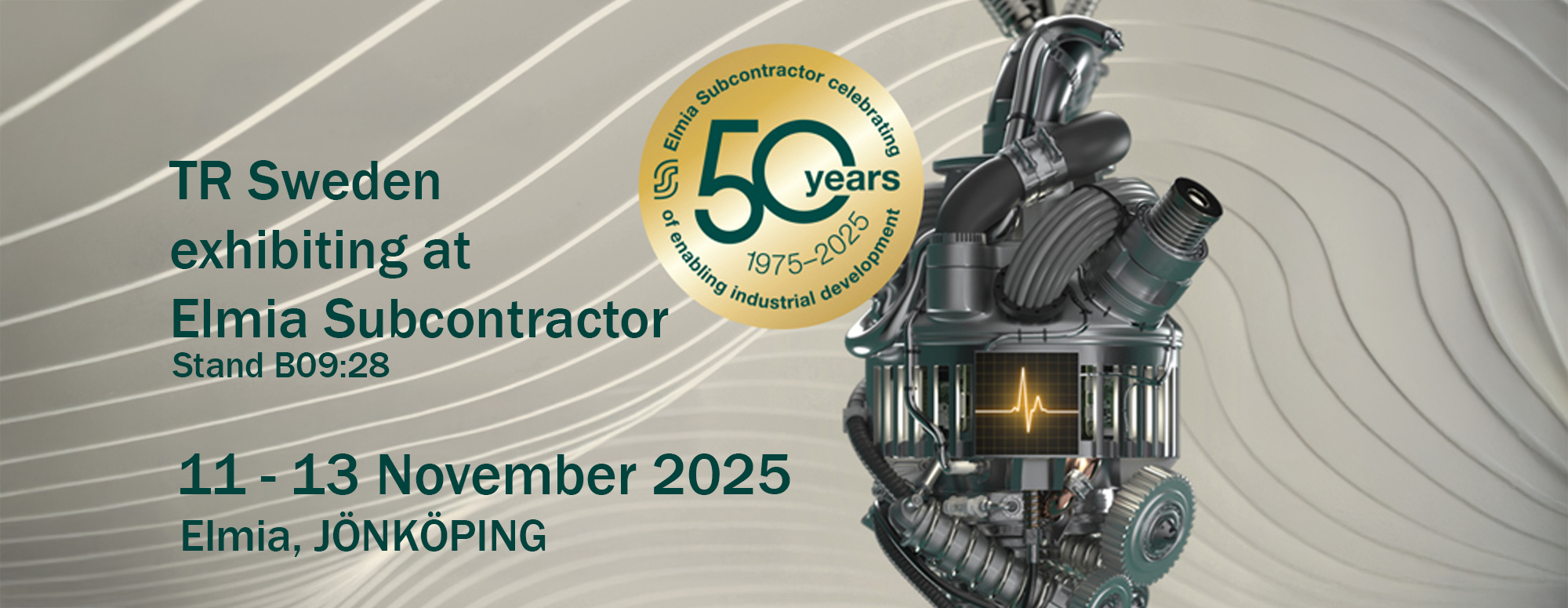 TR Sweden exhbiting a Elmia Subcontractor